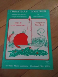 Willis Christmas Together-Sacred and Secular Songs of the Season- Piano Duet  - Picture 1 of 3