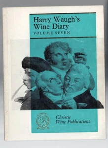 WINE ,HARRY WAUGH'S WINE DIARY , VOLUME SEVEN , CHRISTIES - Picture 1 of 1