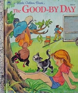 The Good-By Day (Book, Children, 1984) - Picture 1 of 1