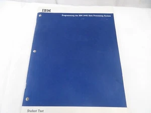 IBM Programming The IBM 1440 Data Processing System Student Text - Picture 1 of 7