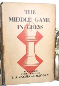 The Middle Game in Chess by E. A. Znosko - Borovsky Classic Old Book HC DJ - Picture 1 of 16