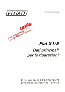 Fiat X1/9 - Dati Principali per le Riparazioni Gruppo IV N.20 - 2o Semestre 1973 - Foto 1 di 1