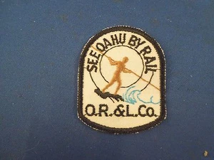Vintage See Oahu By Rail O.R. & L. Co.Sew On Patch - Picture 1 of 3