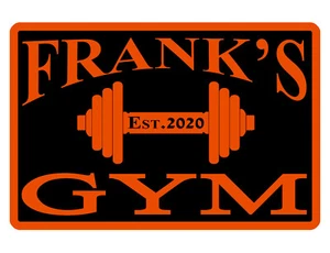 PERSONALIZED GYM SIGN YOUR NAME EST DATE Quality Aluminum Hi GLOSS COLOR BO D746 - Picture 1 of 2