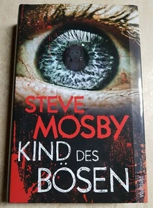 Kind des Bösen Buch gebunden von Steve Mosby Psychothriller Weltbild GmbH Verlag - Bild 1 von 8