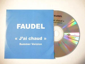FAUDEL : J'AI CHAUD ♦ CD SINGLE PORT GRATUIT ♦ - Picture 1 of 1