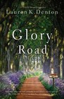 Glory Road  Denton, Lauren K.  Good  Book  0 paperback