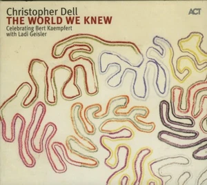 CHRISTOPHER DELL the world we knew (act) GEISLER LAUER - Picture 1 of 2