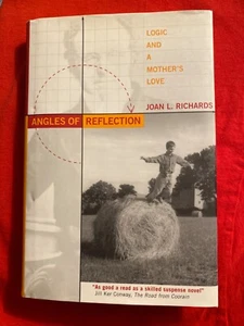 NEU 1. DRUCK • ANGLES OF REFLECTION • LOGIC & MOTHER’S LOVE • JOAN RICHARDS - Bild 1 von 3