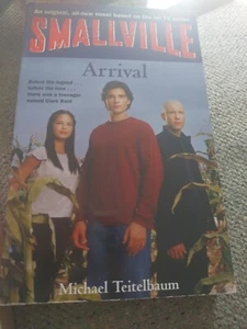 Smallville Arrival Smallville Series by Michael Teitelbaum ISBN 1904233448 - Bild 1 von 2