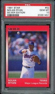 1991 Star Silver Edition Baseball #62 Nolan Ryan PSA 10
