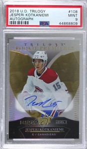 2018-19 Trilogy Uncommon Rookies Tier 3 Jesperi Kotkaniemi PSA 9 Rookie Auto RC