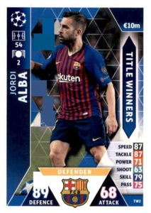 2018-19 Topps Match Attax UEFA Champions League #TW2 Jordi Alba Title Winner - Picture 1 of 2