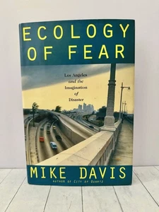 Ecology of Fear Davis Los Angeles Disaster Urban History California 1998 HC DJ - Foto 1 di 6