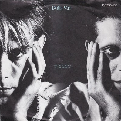 DALIS CAR The Judgement In The Mirror 7" 45 picture sleeve Germany Peter Murphy - Image 1 of 4