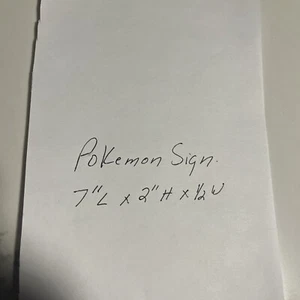 Custom Order Pokémon Sign. 7” X 2” X 1/2” - Picture 1 of 1