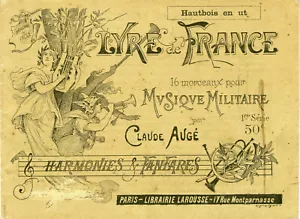 "LYRE DE FRANCE 1re Série" Livret original de 16 partitions par Claude Augé 1896 - Imagen 1 de 6