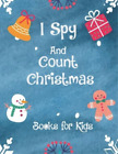 Guessing Game I Spy and Count Christmas Books for Kids (Paperback)