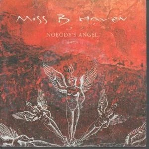 Miss B Haven Nobody's Angel 7" vinyl Germany East West 1990 B/w jolene pic - Image 1 of 1