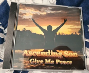 Ascending Son Give Me Peace Album CD 2010 Gospel Music Christian Faith - Picture 1 of 5