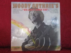WOODY GUTHRIE'S WE AIN'T DOWN YET, LP USA 1976 ORKAM CR 1002 EXC + EXC + - Foto 1 di 1