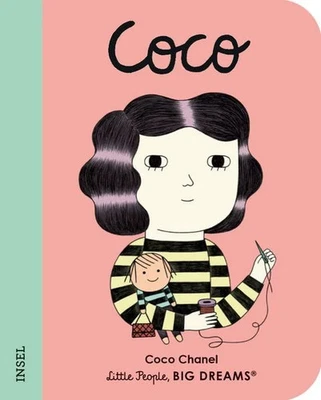 Little People, Big Dreams. Mini – Coco Chanel Deutsche Ausgabe | Pappbilderbu... - Bild 1 von 3