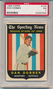 1959 Topps Dan Dobbek (tarjeta de novato) (#124) PSA7 PSA - Imagen 1 de 2