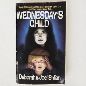 Wednesday's Child Deborah & Joel Shlian Paperback (1986) Horror - 1st Printing - Picture 1 of 6