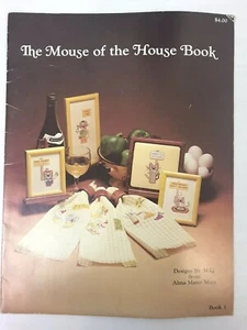 The Mouse of The House Cross Stitch Book Easy Mice Graphs and Sayings Humor Gift - Picture 1 of 10