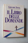 Il Libro delle Domande - G. Stock - Mondadori 1989