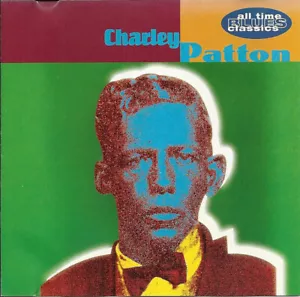 Charley Patton Charley Patton - CD - Foto 1 di 3