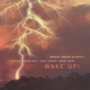 Bruce Arkin Quartet - Wake Up! / Fresh Sound New Talent CD New - Picture 1 of 1