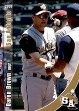 2006 San Antonio Missions Grandstand #2 Daren Brown Manager Baseball Card