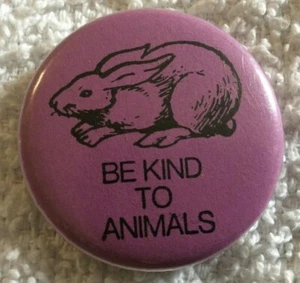Be Kind to Animals - Rabbit - Pinback Pin Button 1.25”  - Imagen 1 de 2