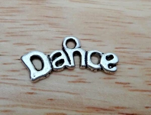 Silver Pewter 9x20mm says Dance Charm! - Picture 1 of 2