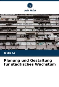 Jayne Lo Planung und Gestaltung für städtisches Wachstum (Paperback) (UK IMPORT) - Picture 1 of 1