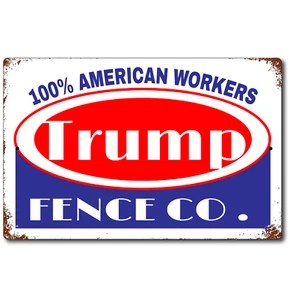 Trump Fence Company Sign Political poster 2024 election 12x8 Aluminum tin sign - Picture 1 of 5