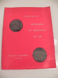 COLLECTION DE MONNAIES ET MEDAILLES EN OR PALAIS GALLIERA 1963 NUMISMATIQUE - Picture 1 of 2
