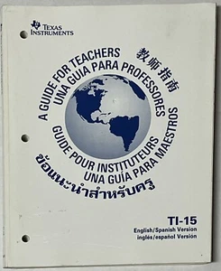 Book for Texas Instruments A Guide for Teachers TI-15 (English/Spanish Version) - Picture 1 of 6