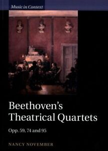 Beethovens Theaterquartette: Opp. 59, 74 und 95, Taschenbuch bis November,...