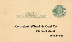 Kennebec Wharf & Coal Co., Bath, Maine Antwortkarte - Bild 1 von 2