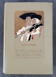 Chodische Freiheitskämpfer Historisches Gemälde von Alois Jirásek von 1904 - Bild 1 von 7