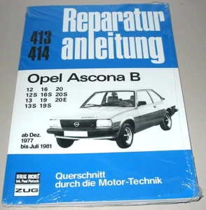 Repair Manual Opel Ascona B 12 S 13 16 19 20 E 12/1977 - 07/1981 Book NEW! - Picture 1 of 2