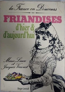 Leckereien von gestern & heute - Frankreich im Süßen | Guter Zustand - Bild 1 von 2