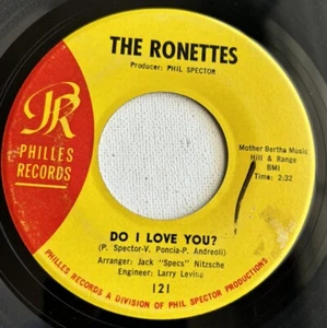 THE RONETTES, DO I LOVE YOU, PHILLES RECORDS#121, R&B 45 RECORD, 1964 - Imagen 1 de 4