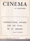 Cinéma et télécinéma,"Info rapides sur les films de le semaine" n°355, mars 1967