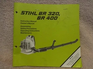 STIHL BR 320, BR 400 ANLEITUNG / BESITZERHANDBUCH - Bild 1 von 4