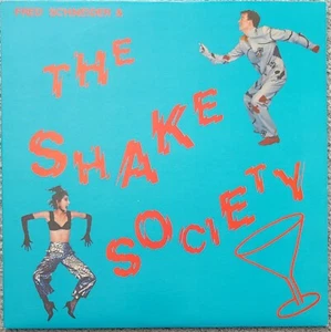 FRED SCHNEIDER & THE SHAKE SOCIETY LP 33 RPM VINYL - EX CONDITION - Picture 1 of 6