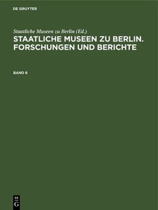 Staatliche Museen Zu Berlin. Forschungen Und Berichte. Ba (Hardback) (US IMPORT) - Picture 1 of 1