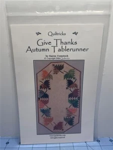 QUILTRICKS Quilt Pattern - GIVE THANKS AUTUMN TABLE RUNNER - 37.5" x 19.5" - Picture 1 of 2
